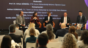 İzmir Su Konferansı’nda kentlerin su yönetimi masaya yatırıldı