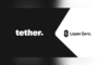 Tether, LayerZero Labs’e stratejik yatırım yaptığını duyurdu