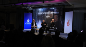 “Edebiyatımızda Beyoğlu ve İETT” söyleşisi Metrohan’da düzenlendi “Edebiyatımızda Beyoğlu ve İETT” söyleşisi Metrohan’da düzenlendi