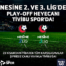 Nesine 2. Ve 3. Lig Play-off heyecanı sadece Tivibu’da yaşanacak