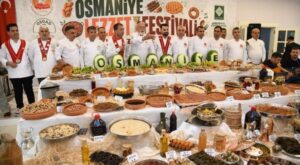 3. Uluslararası Gastronomi Festivali Osmaniye’de başlayacak